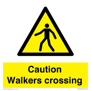 Caution walkers crossing